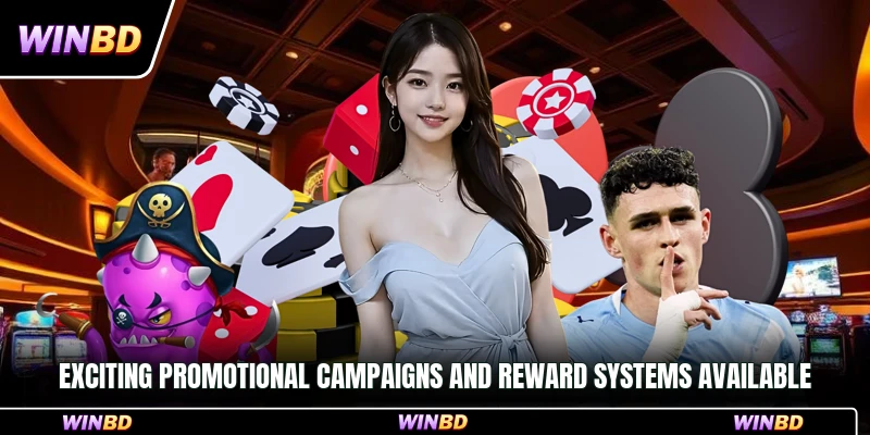 Exciting promotional campaigns and reward systems available