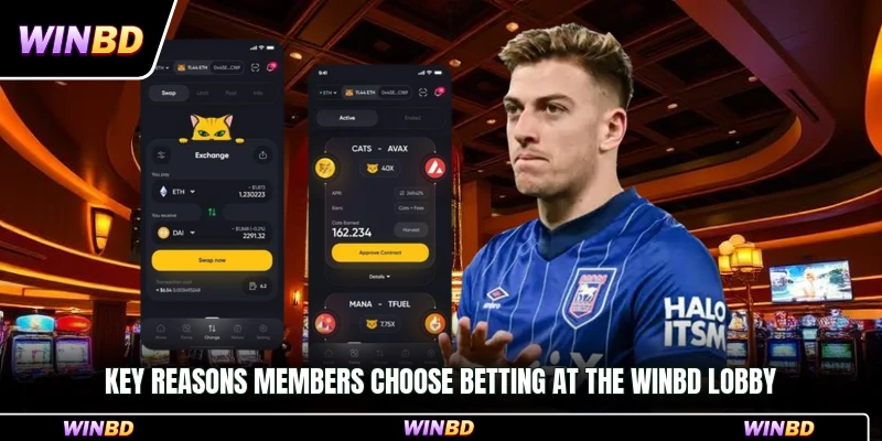 Key reasons members choose betting at the WinBD lobby