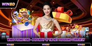 WinBD Promotions - A Roundup Of The HOT Programs Currently